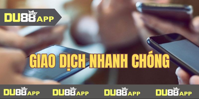 DU88 Nạp tiền cá cược chất lượng