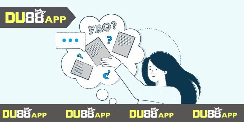 FAQ câu hỏi thường gặp Faq câu hỏi thường gặp phổ biến DU88