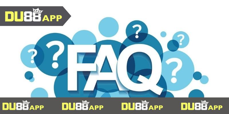 FAQ câu hỏi thường gặp Thắc mắc Du88 về giao dịch