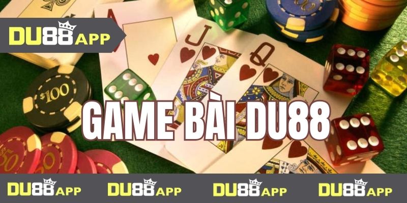 game bài Du88