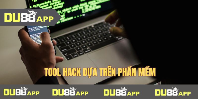 Tool hack dựa trên phần mềm